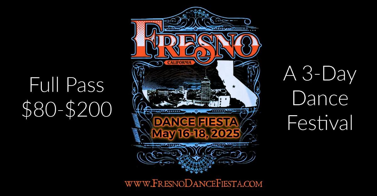 2nd Fresno Dance Fiesta 2025