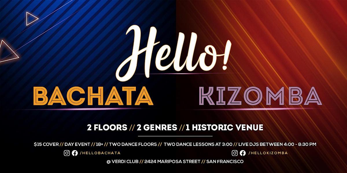 Bachata Kizomba Sunday - Hello  Bachata/Kizomba Dance Party and Class