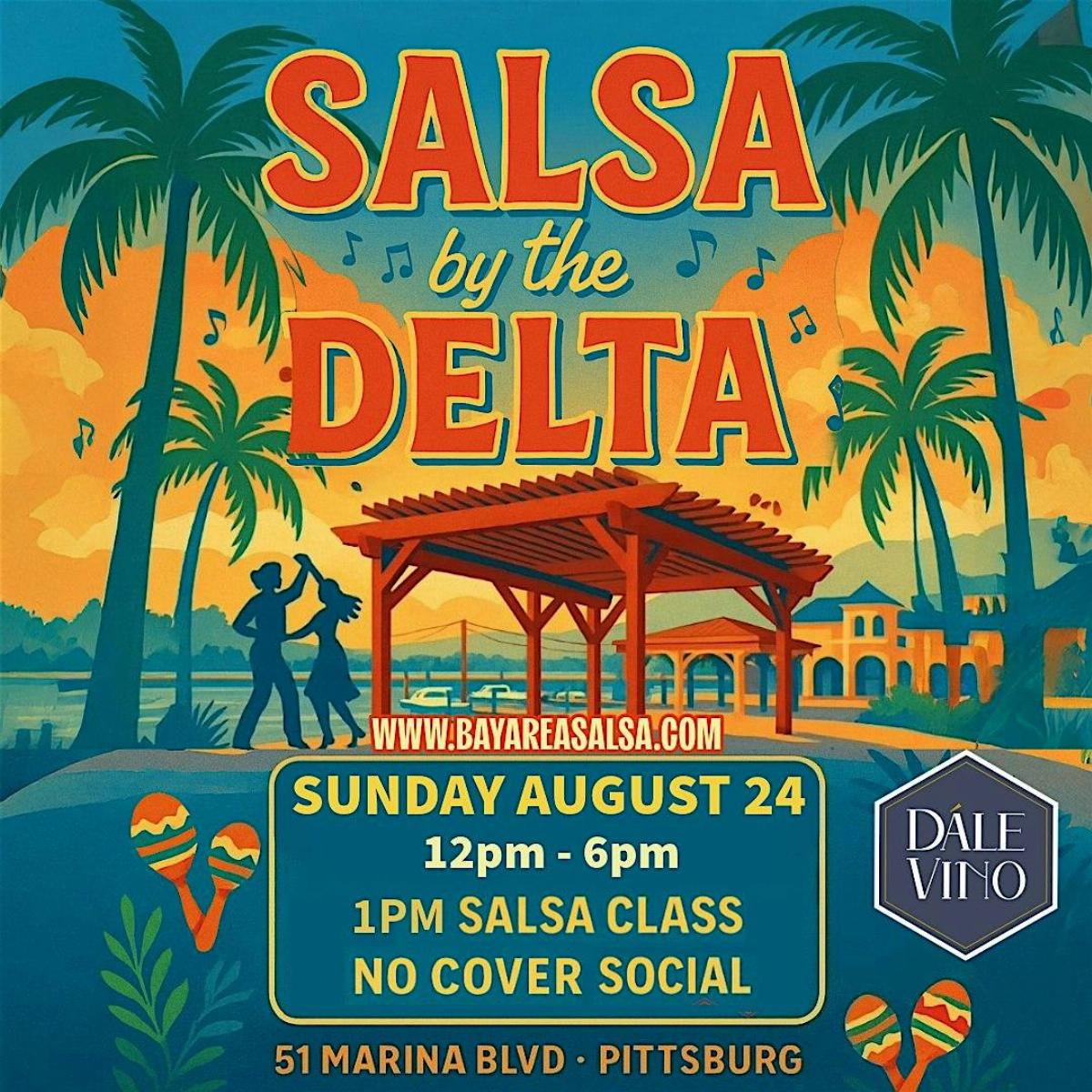 Salsa by the Delta with dj Rich Era! Salsa Class & Social