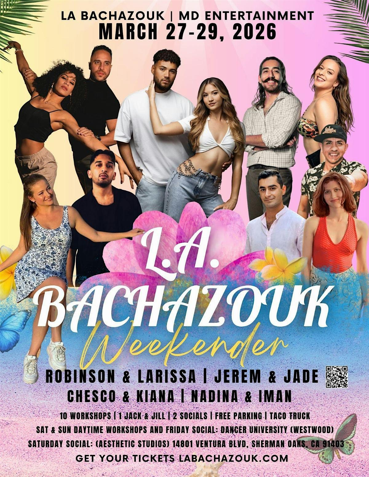 LA BACHAZOUK WEEKENDER 2026: Spring Break Edition! ~ MARCH 27-29TH!