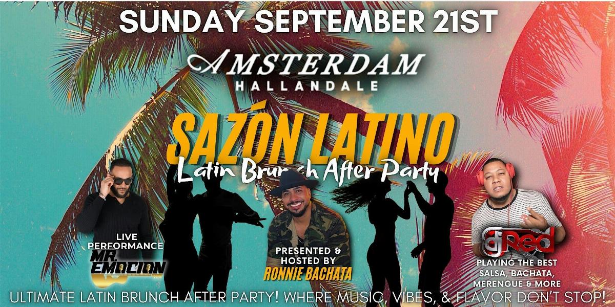 SAZÓN LATINO | The Latin Brunch After Party