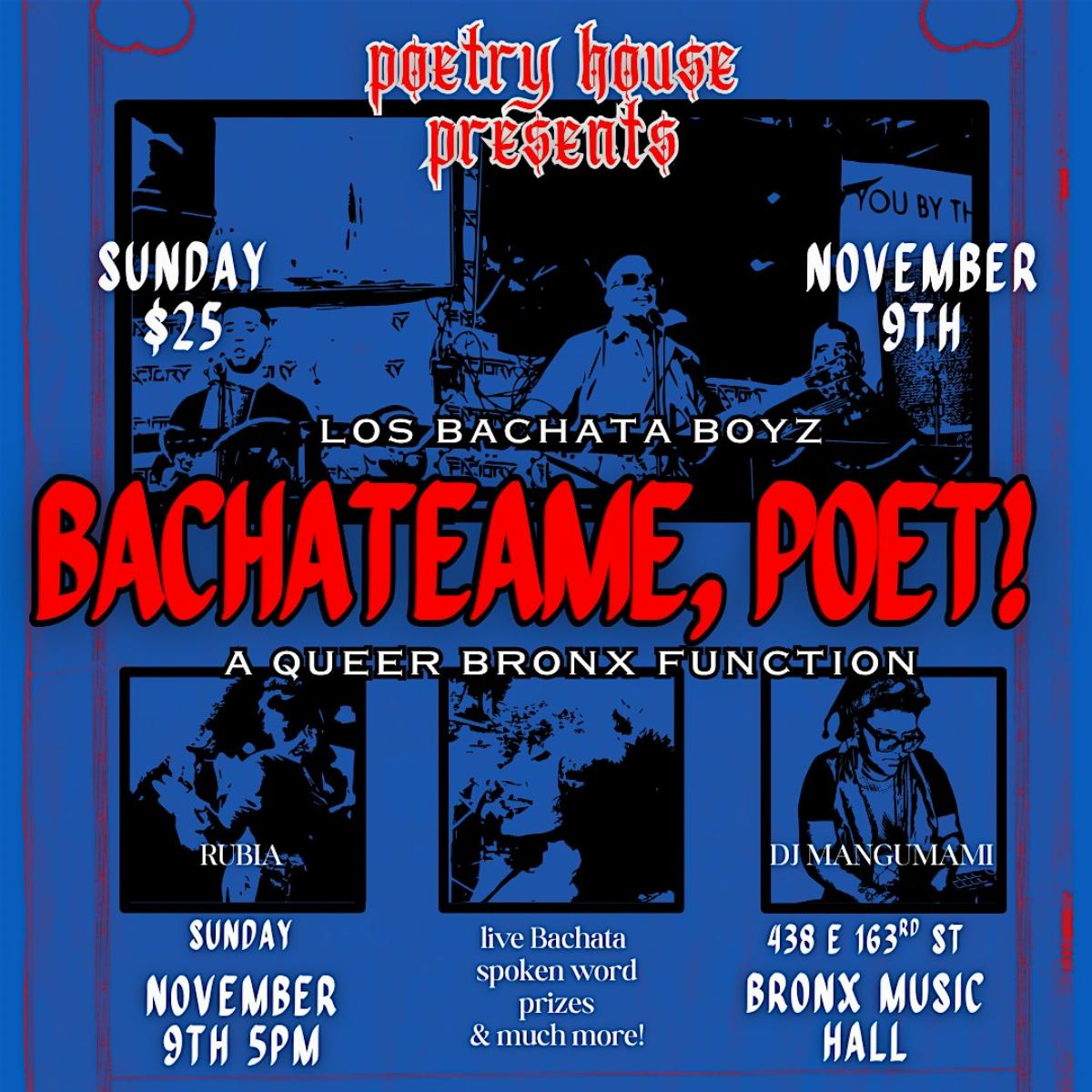 Bachateame, Poet!