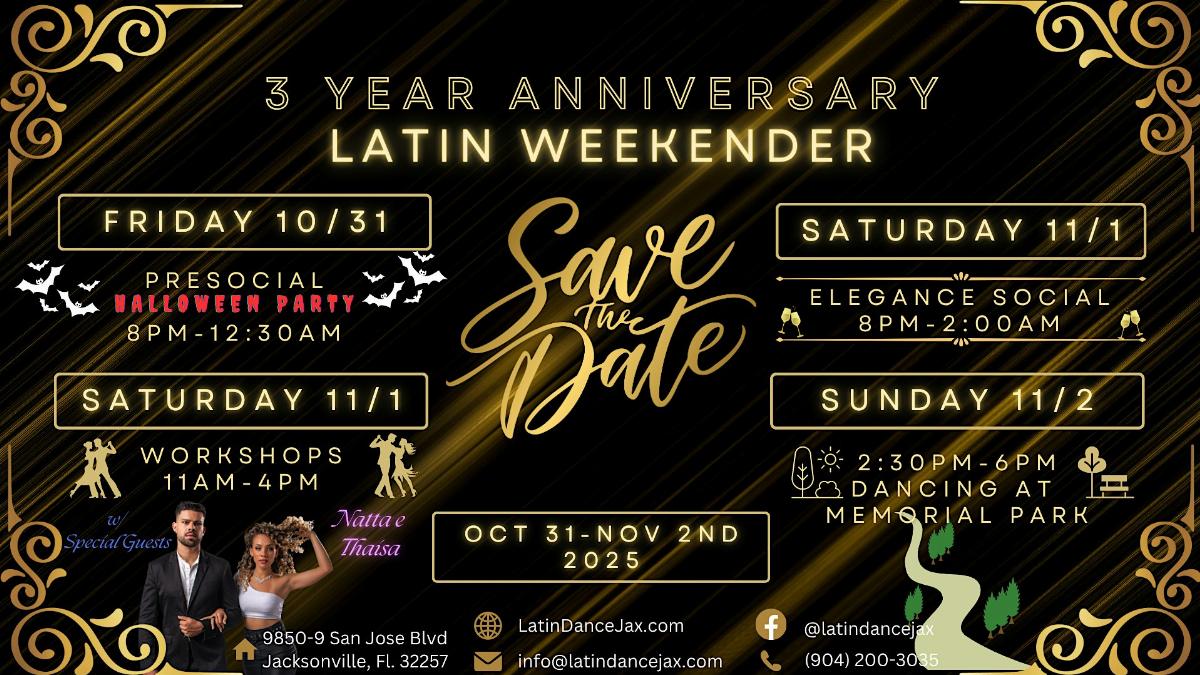 Latin Dance Jax - 3 Year Anniversary Latin Weekender