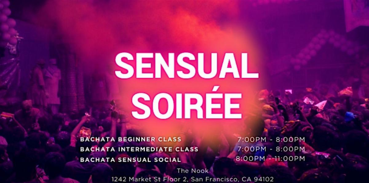 Sensual Soiree: Weekly Wednesday Bachata Sensual Workshop and Social in SF