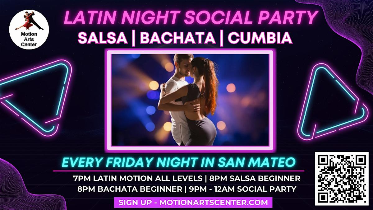 Latin Night Social Dance Party (Salsa, Bachata, Cumbia & Merengue Music)!