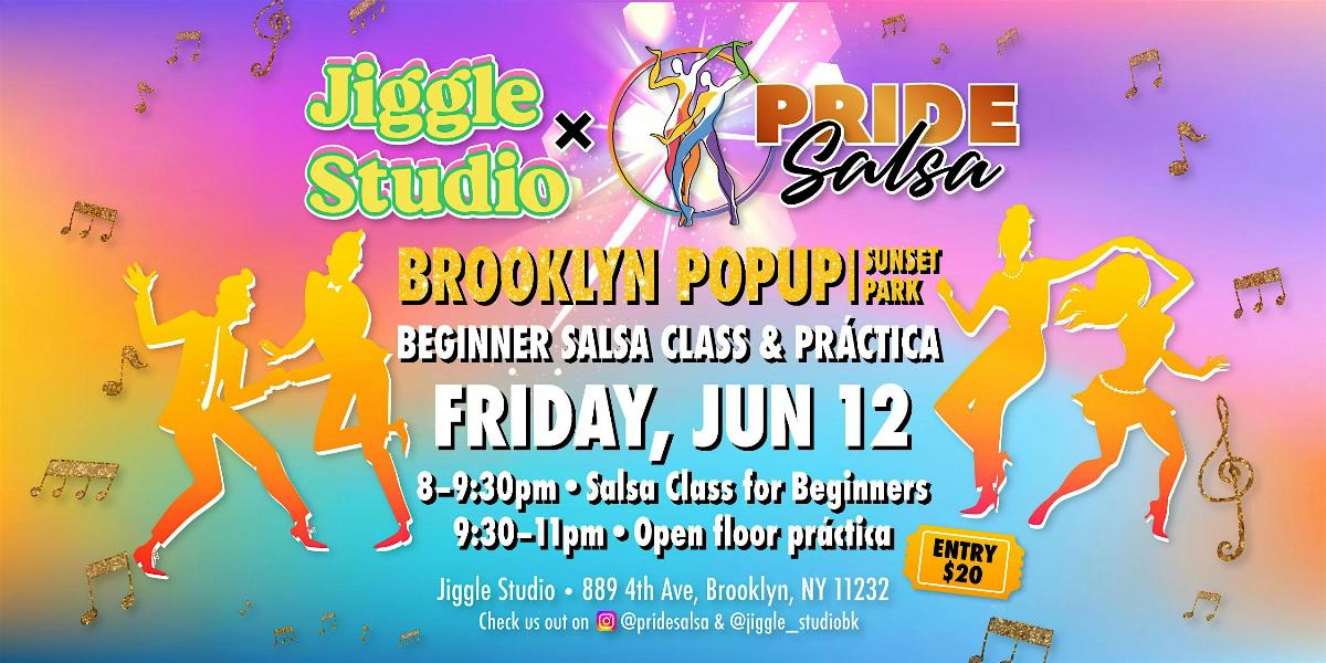 Brooklyn Pride Weekend Salsa Popup: Beginner Salsa class + Practica